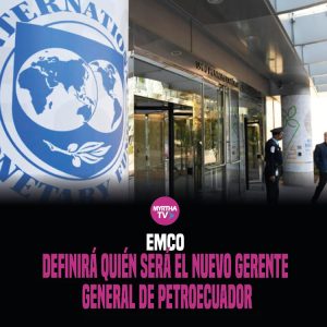 Lee más sobre el artículo EMCO DEFINIRÁ QUIÉN SERÁ EL NUEVO GERENTE GENERAL DE PETROECUADOR