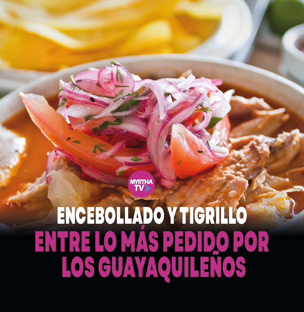 Lee más sobre el artículo Encebollado y tigrillo, entre lo más pedido por los guayaquileños
