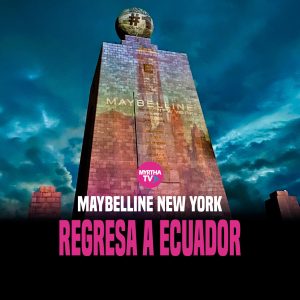 Lee más sobre el artículo Maybelline New York regresa a Ecuador